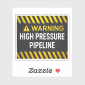 Sticker Avertissement Pipeline Haute Pression (Feuille)