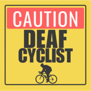Sticker Avertissement pour cycliste sourd