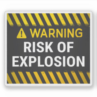 Sticker Avertissement Risque D'explosion