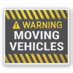 Sticker Avertissement Véhicules en Mouvement