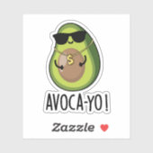 Sticker Avoca-yo Funny Cool Avocado Pun (Feuille)