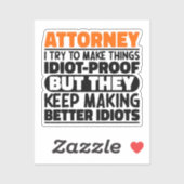 Sticker Avocat J'Essaie De Faire Des Choses Idiot Cool (Feuille)