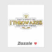 Sticker Ax Throwing - Je Jette Axes & Je Connais Les Chose (Feuille)