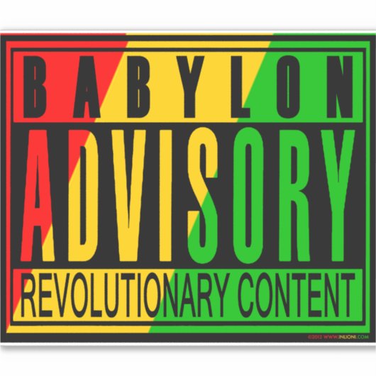 Sticker Babylon Advisory Révolutionnaire RASTA REGGAE (Devant)