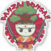 Sticker Banzai Bonsai ! (Devant)