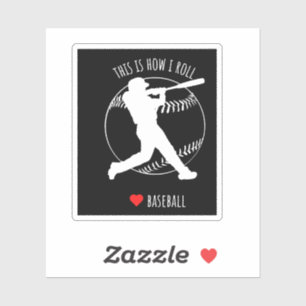 Sticker Baseball C'est Comme Ça Que Je Roule Amateur De Sp