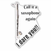Sticker Bass Clarinet - Appelez-le de nouveau saxophone (Devant)