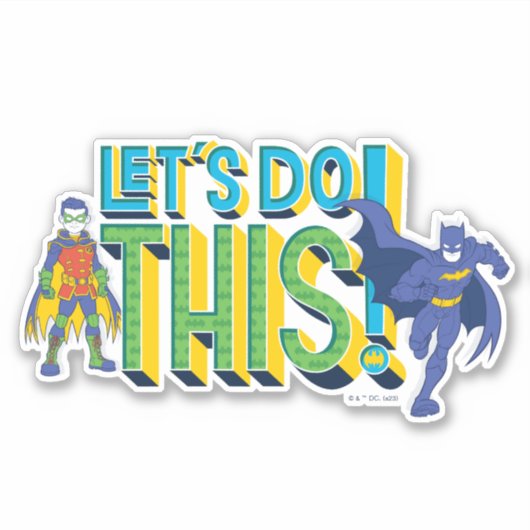 Sticker Batman | Faisons ceci (Devant)