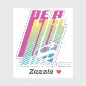 Sticker "Be A Girl" Supergirl Graphic (Feuille)