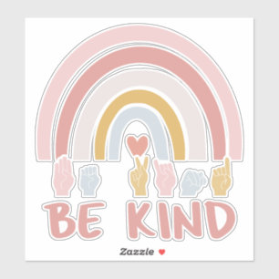 Sticker Be Kind ASL III - Langue des Signes Américaine