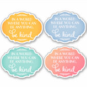 Sticker Be Kind - Couleurs Assorties (Devant)