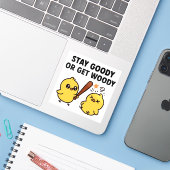 Sticker Beak & Bonk Stay GOODY or Get WOODY (Ordinateur portable avec iPhone)