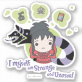 Sticker Beetlejus | Chibi Lydia "Étrange et inhabituel" (Devant)