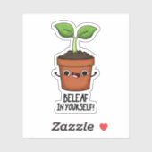 Sticker Beleaf Dans Votre Amusant Plante Pun (Feuille)