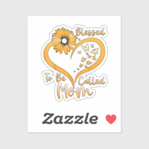 Sticker Bénie d'être appelée maman