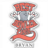 Sticker Best Bowler Ever Bowling Personalized (Devant)
