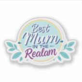 Sticker Best Mum in the Realm Gift for Mom (Devant)