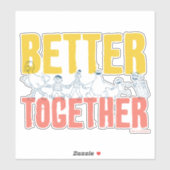 Sticker Better Together (Feuille)