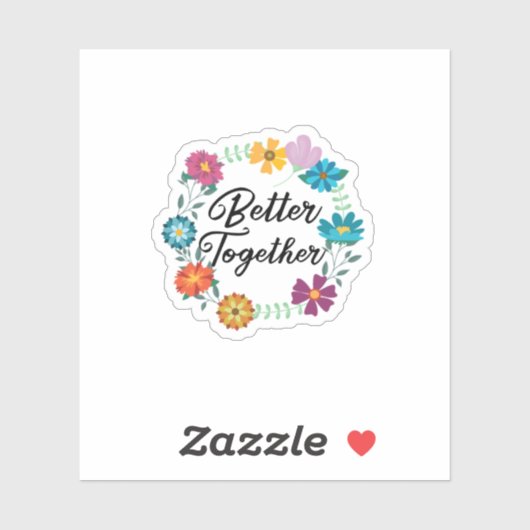 Sticker Better Together (Feuille)
