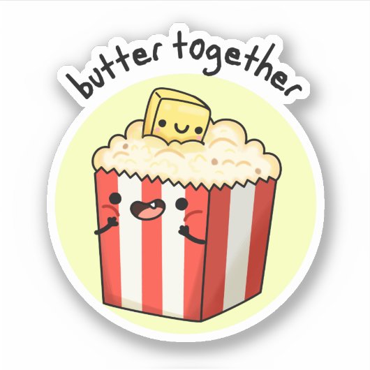 Sticker Beurre Ensemble Funny Beurre Popcorn Pun (Devant)