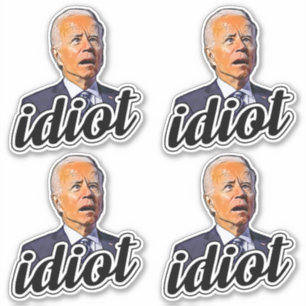 Sticker Biden est un idiot drôle anti Biden Pro trump 2024