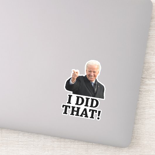 Sticker Biden - J'ai fait ça ! (Détail)