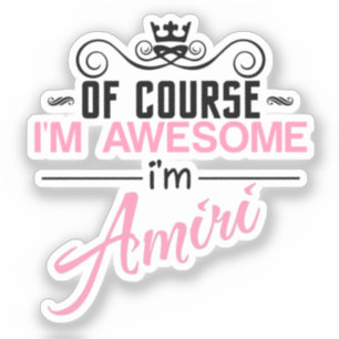 Sticker Bien sûr que je suis génial Je suis Amiri