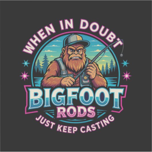 Sticker Bigfoot Rods When Your In Doubt (Devant)