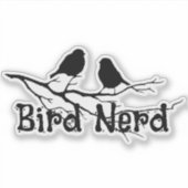 Sticker Bird Nerd Fun Bird Watcher Birding (Devant)