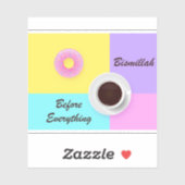 Sticker Bismillah avant tout (Feuille)