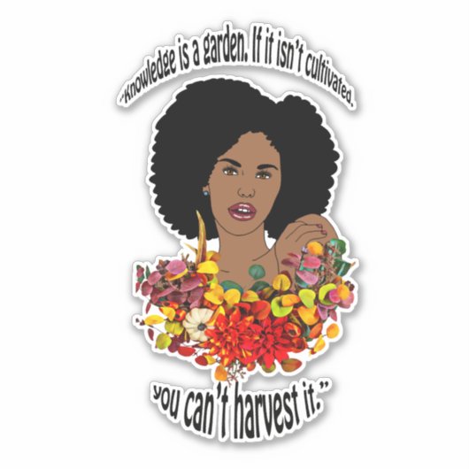 Sticker Black Woman African Proverbs connaissances Citatio (Devant)