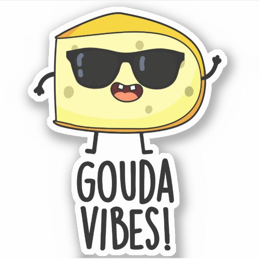 Sticker Blagues de fromage drôle Vibes Gouda (Devant)