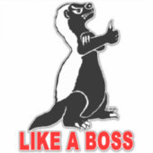 Sticker Blaireau de miel, comme un patron (Devant)