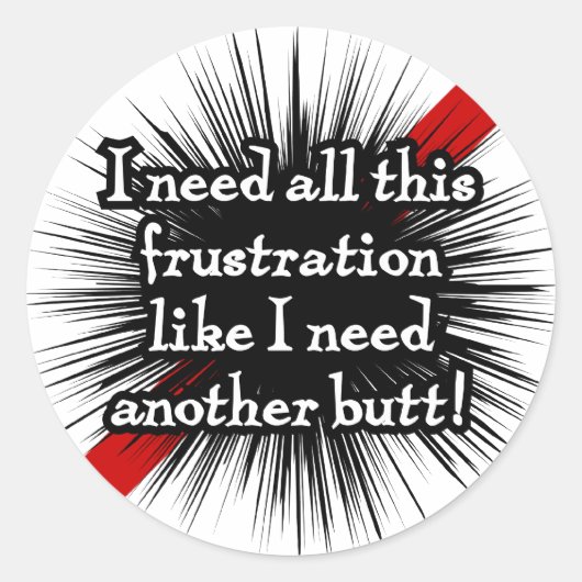Sticker blanc rond de frustration (Devant)