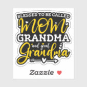Sticker Blessed To Be Called Mama Grandma Et Great Grandma (Feuille)