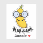 Sticker Blur-nana Funny Banana Pun (Feuille)