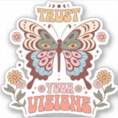 Sticker Boho, Faites confiance à vos visions (Devant)