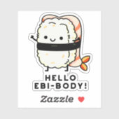 Sticker Bonjour Ebi-body Funny Ebi Sushi Pun (Feuille)