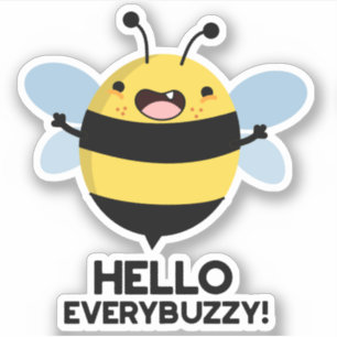 Sticker Bonjour Partout Buzzy Funny Bee Pun