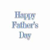 Sticker Bonne Fête des pères Bleu Blanc Classique Élégant  (Devant)
