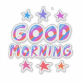 Sticker BONNE MATINÉE Jolie couleur et amusant (Devant)