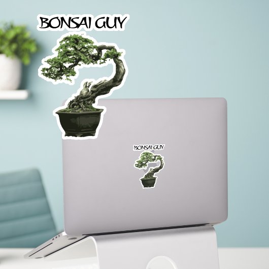 Sticker Bonsai guy funny quote for bonsai lovers