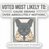 Sticker Bouledogue Français le Plus Susceptible de Provoqu (Recto)