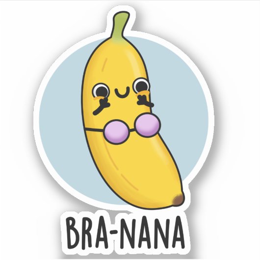 Sticker Bra-nana Funny Banana Bra Pun (Devant)