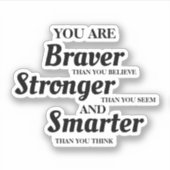 Sticker Braver texte inspiré plus intelligent (Devant)