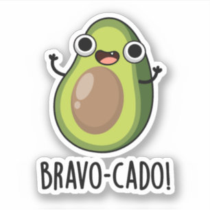 Sticker Bravo-cado Funny Avocado Pun