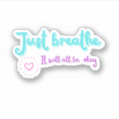 Sticker Breathe Motivational Positive Citation (Devant)