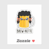 Sticker Brew-nette Funny Brunette Pun à bières (Feuille)