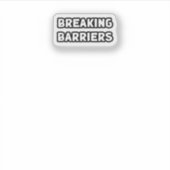 Sticker Briser les obstacles surmonter les obstacles perce (Devant)