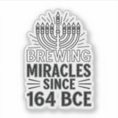 Sticker Brûler des miracles depuis 164 BCE Hanoukka juif (Devant)
